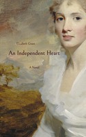 An Independent Heart A Novel Elizabeth Grant Taschenbuch Kartoniert / Broschiert