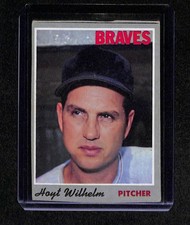 1970 Topps #17 Hoyt Wilhelm