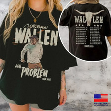 Morgan Wallen Still The Problem Tour 2026 T Shirt Reprint