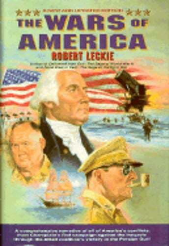 The Wars of America by Robert Leckie: Used