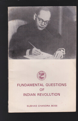 Fundamental questions of Indian revolution -Subhas Chandra Bose in Calcutta 1987