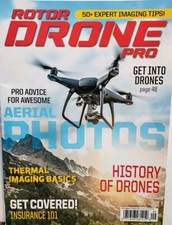 Rotor Drone Pro Sept Oct 2019 Aerial Photos History of Drones FREE SHIPPING CB