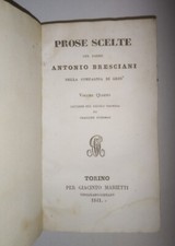 padre Antonio Bresciani - Prose scelte. Vol. IV. Marietti 1841-1842