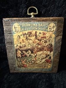 Barnum & Bailey Circus Wall Plaque Reclaimed Barn Wood Rustic Folk Art Sign