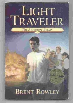 Light traveler: The adventure begins : a novel (Light traveler adventures)
