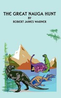 Robert James Warner | The Great Nauga Hunt | Taschenbuch | Englisch (2001)