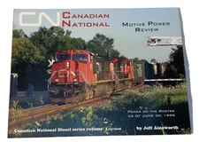 CANADIAN NATIONAL MOTIVE POWER REVIEW VOLUME 1 - REVISED BY JEFF AINSWORTH
