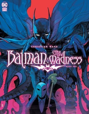 BATMAN CITY OF MADNESS #1 DC COMICS