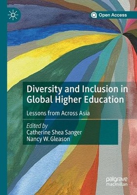 Diversity and Inclusion in Global Higher Education - 9789811516306