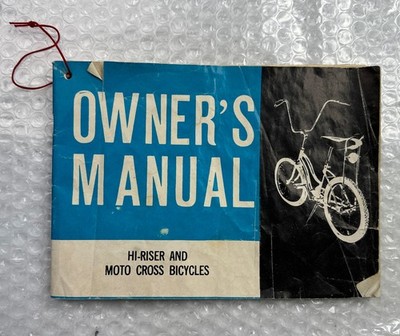 Hi-Riser And Moto Cross Bicycles Owner s Manual Royce Union Company Inc.