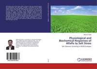 Physiological And Biochemical Responses Of Alfalfa To Salt Stress Masoud Torabi