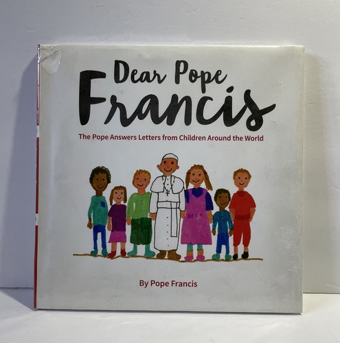 Dear Pope Francis: The Pope Answers Letters from Children Around the World: Used