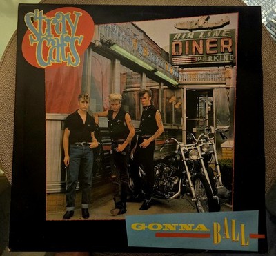 Stray Cats Gonna Ball vinyl LP UK import 1st press 1981 MINT vinyl STRAY 2