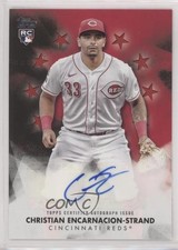 2024 Series 1 Baseball Stars Red 21/25 Christian Encarnacion-Strand Auto 06gy