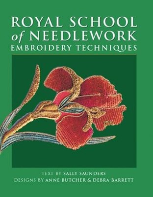 Royal School of Needlework Embroidery Techniques Perfect Sally Sa