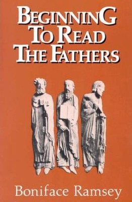 Beginning to Read the Fathers - Paperback By Ramsey, Boniface - VERY GOOD