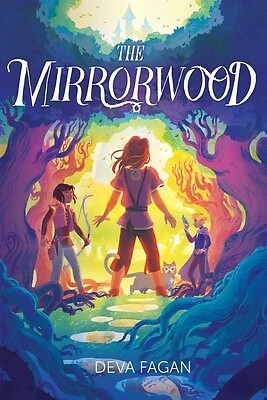 The Mirrorwood Deva Fagan Hardcover
