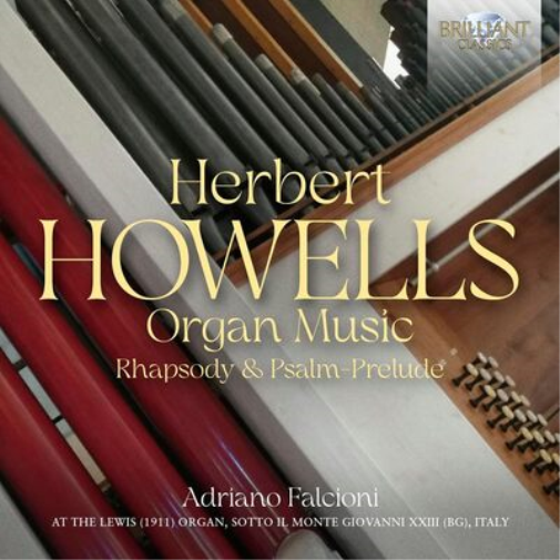 Herbert Howells Herbert Howells: Organ Music/Rhapsody & Psalm-prelude (CD) Album