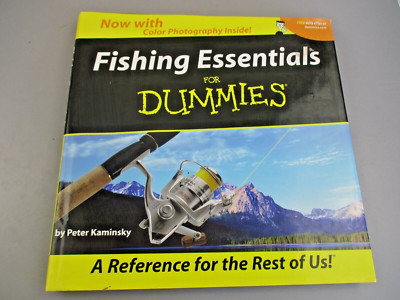 Fishing Essentials for Dummies: A Reference for the Rest of Us - Peter Kaminsky