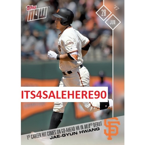 2017 Topps Now 305 Jae-Gyun Hwang