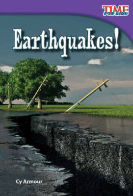 Earthquakes! (TIME FOR KIDSÂ  Nonfiction Readers) - Paperback - GOOD