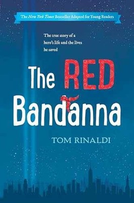 The Red Bandanna (Young Readers - Hardcover, by Rinaldi Tom - Very Good u