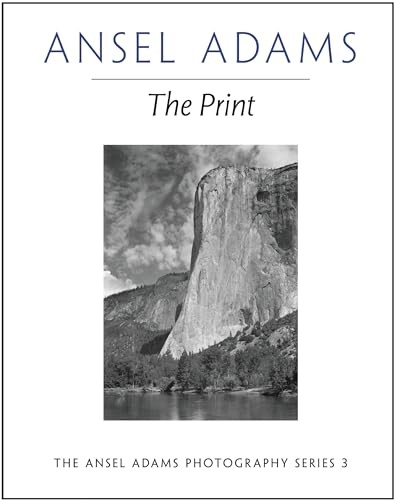 The Print (New Photo),Ansel Adams