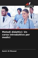 Metodi Didattici: Un Corso Introduttivo Per Medici Aamir Al-Mosawi