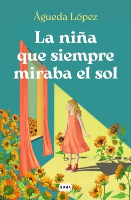 La niña que siempre miraba el sol / The girl who always looked at the sun (...