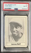 1978 Grand Slam #61 James “Cool Papa” Bell PSA 8 NM-MT HOF Negro League Pop 1
