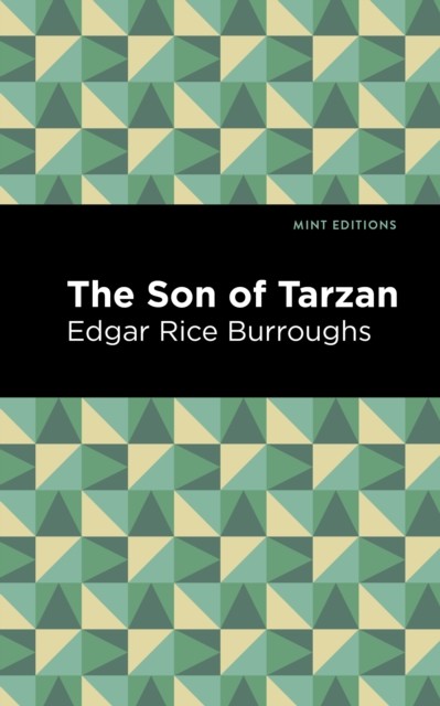 The Son of Tarzan by Edgar Rice Burroughs (Paperback Book)