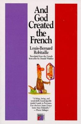 And God created the French Paperback Louis-Bernard Robitaille