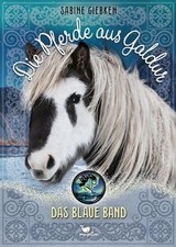 Die Pferde aus Galdur - Das blaue Band: Eine Pferdeb... | Buch | Zustand wie neu