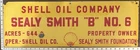 New ListingVintage Porcelain Oil Field Sign - Shell Oil Co Sealy Smith "B" No 6