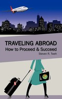 Steven R. Tweh | Traveling Abroad | Taschenbuch | Englisch (2011) | Authorhouse