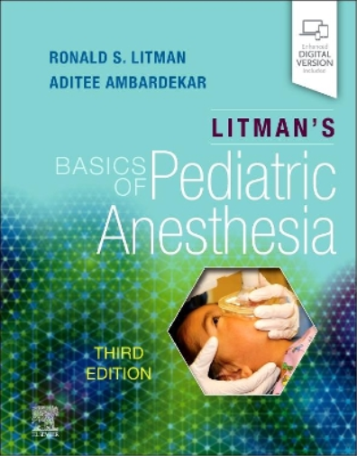 Ronald S. Litman Litman's Basics of Pediatric Anesthesia (Tascabile)