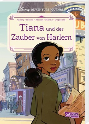 Disney Adventure Journals: Tiana und der Zauber von Harlem | Walt Disney | Buch