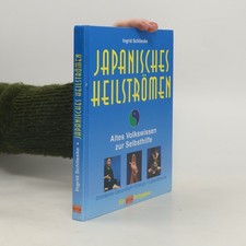 Japanisches Heilströmen  |  Ingrid Schlieske