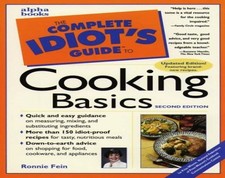 The Complete Idiot's Guide to Cooking ..., Fein, Ronnie