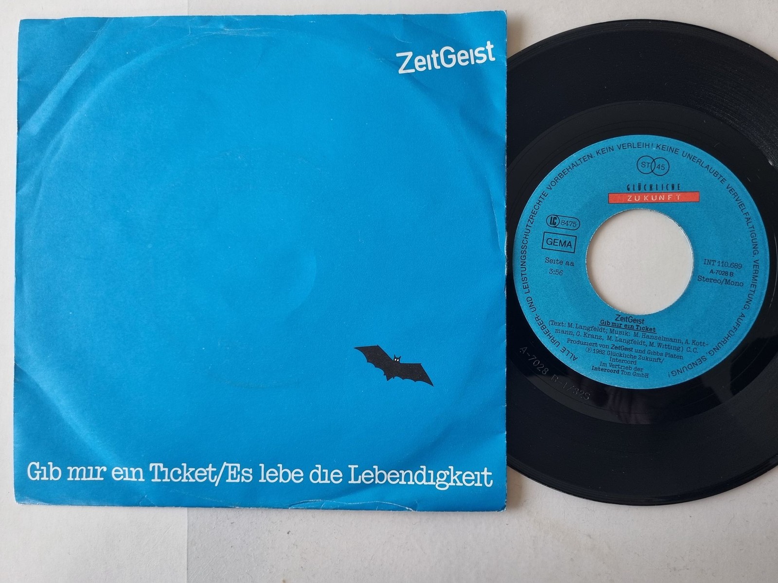 Zeitgeist - Gib Mir Ein Ticket/ Es Lebe Die Lebendigkeit 7'' Vinyl Germany
