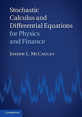 Stochastic Calculus and Differential Equations for Physics and F