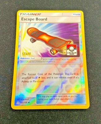 Escape Board - 122/156 Ultra Prism League Cup Promo STAFF (Pokémon) Reverse Holo