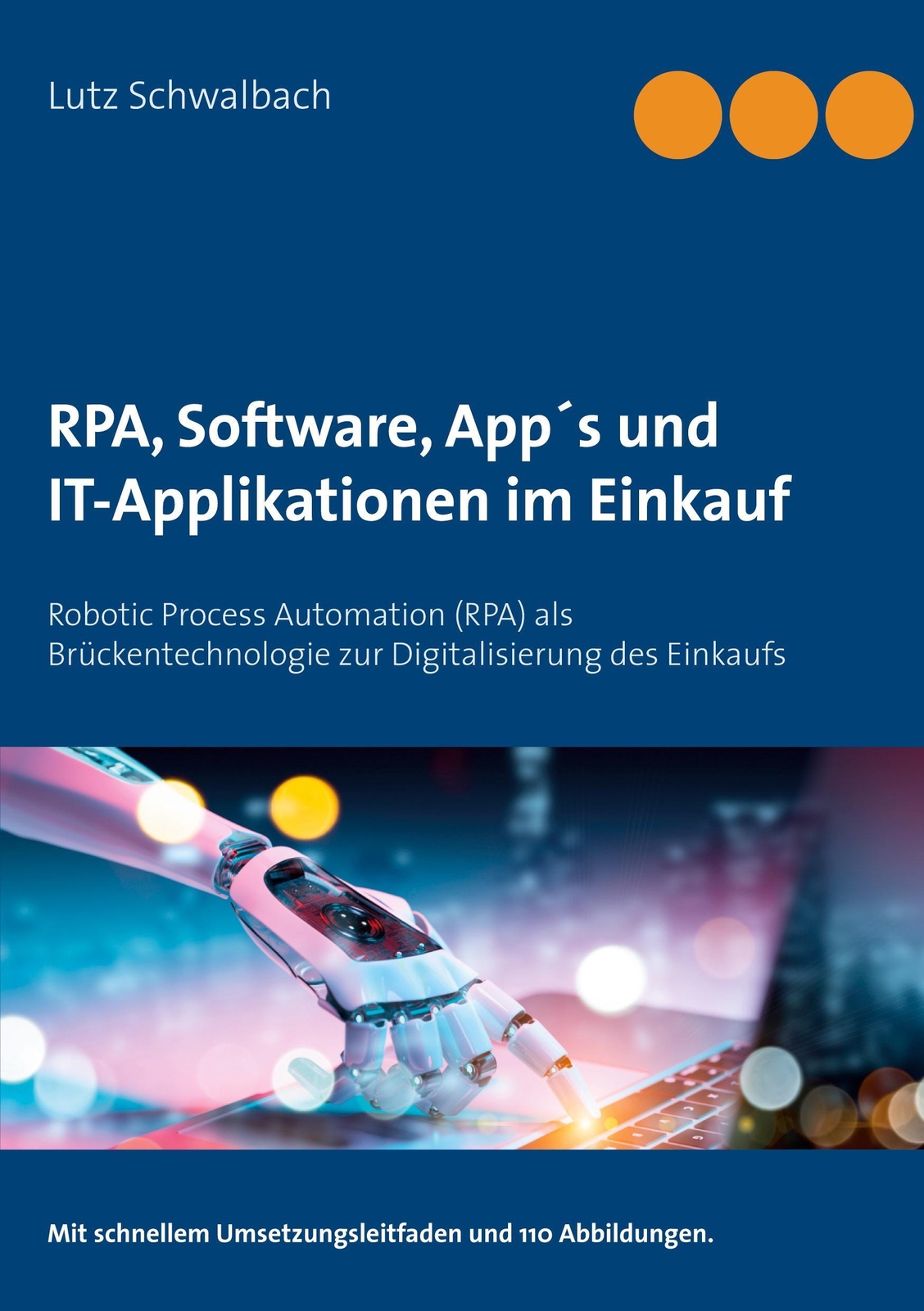 Thumbnail - Lutz Schwalbach | Rpa, Software, App´s Und It-applikationen Einkauf |