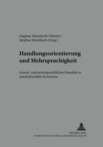 Thumbnail - Handlungsorientierung Und Mehrsprachigkeit Fremd- Und Mehrsprachliches