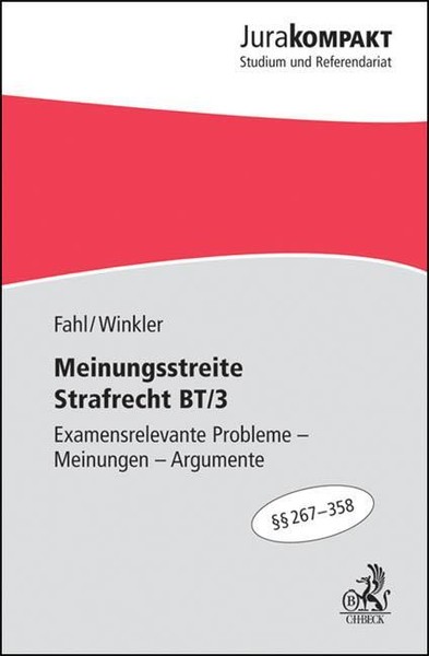 Strafrecht Schemata Jura Kompakt Meinungsstreite Strafrecht BT/3. Jura kompakt von Klaus Winkler und