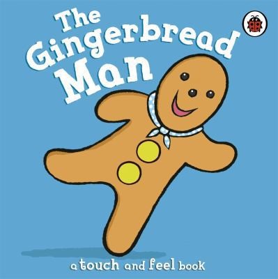 The Gingerbread Man by ladybird