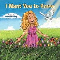 Heather Hardy | I Want You To Know | Taschenbuch | Englisch (2015)
