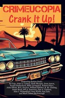 Various Authors | Crimeucopia - Crank It Up! | Taschenbuch | Englisch (2023)