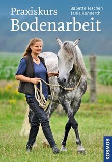 Praxiskurs Bodenarbeit von Teschen, Babette, Konner... | Buch | Zustand sehr gut - Bild 1 von 2