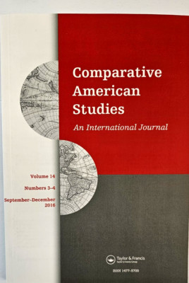 Comparative American Studies: An International Journal 14(3-4) Taylor & Francis